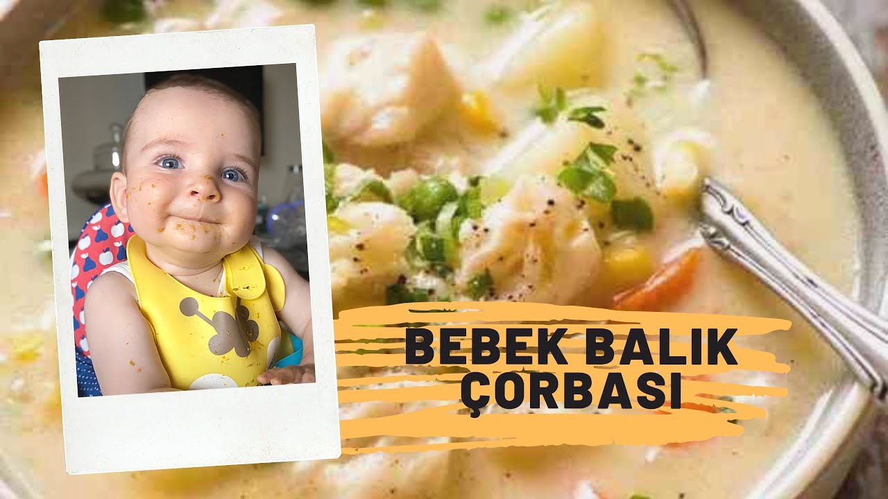 Bebeklere balık suyu çorba ( ek gıda tarifleri)