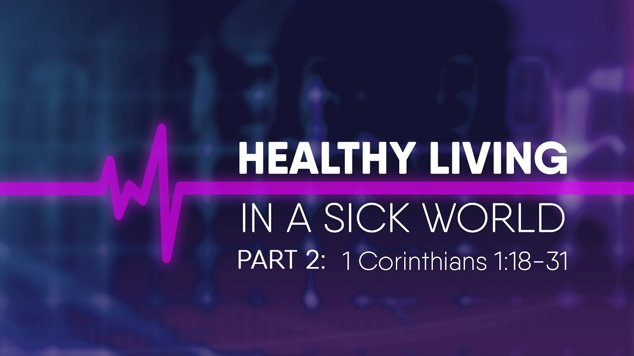Healthy Living in a Sick World | Part 2 | Dr. Michael Youssef