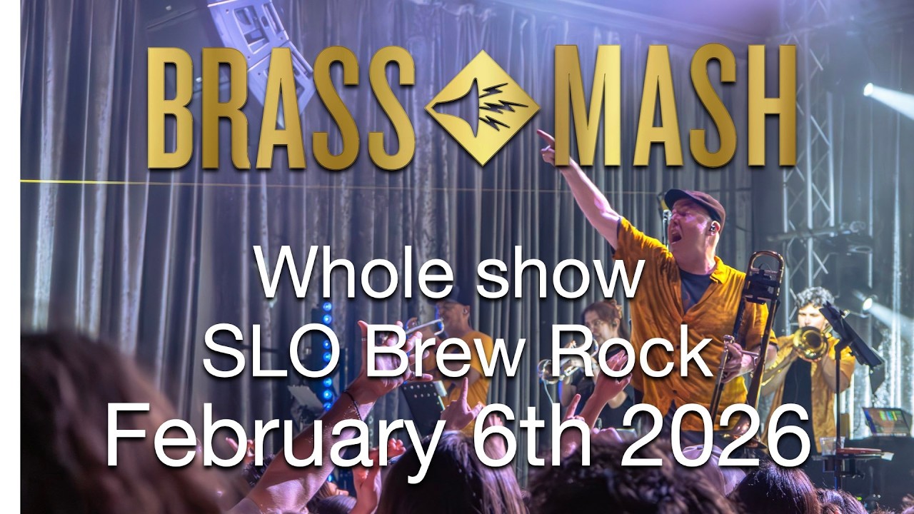 Brass Mash at SLO brew Feb 06 2026 Whole Show