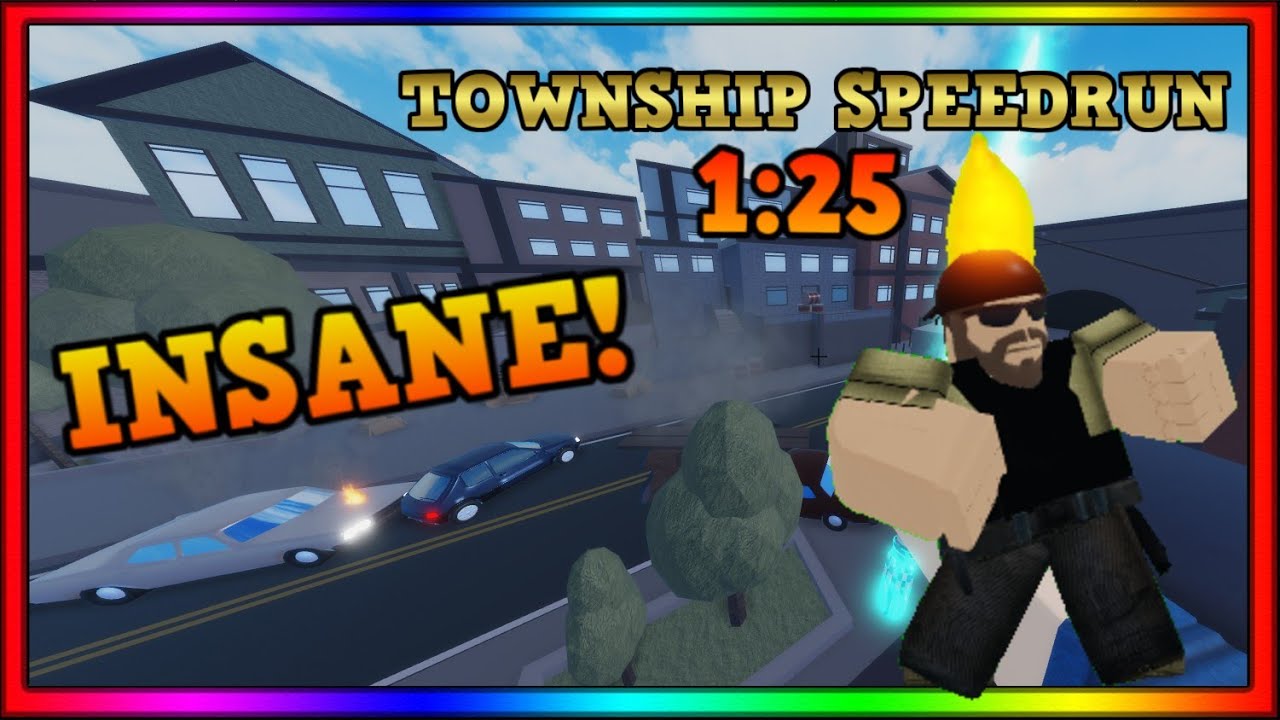 (1:25) INSANE TOWNSHIP SPEEDRUN! | Arsenal