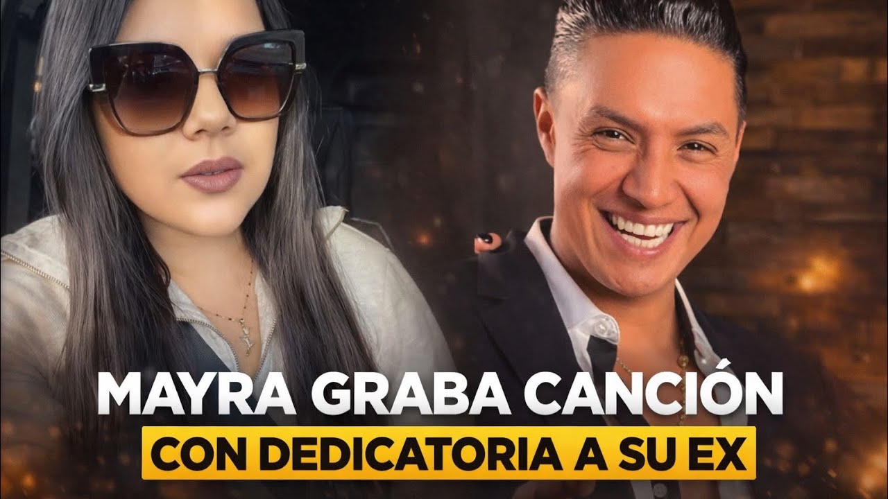 Mayra Alejandra, la ex de Erick Roberto grabó una canción con letra dedicada a el Charrito?