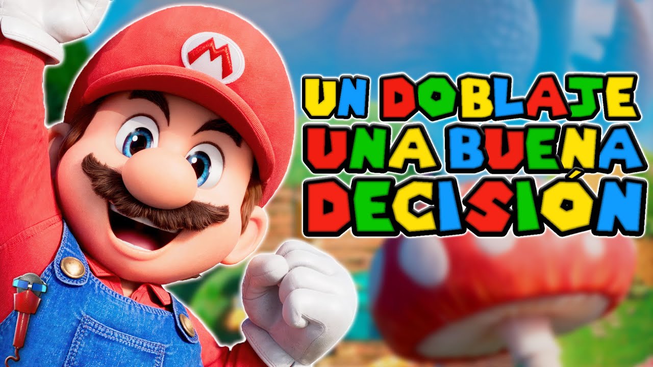 El Doblaje De Super Mario Bros: La Película