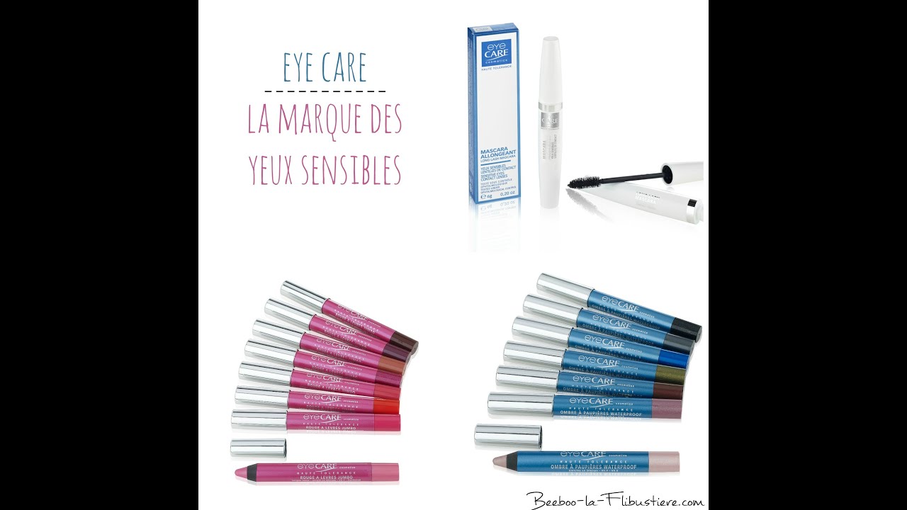 Eye Care : la marque des yeux sensibles [+surprise]