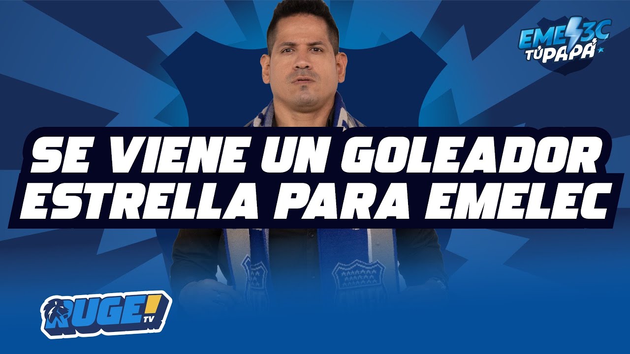 EN VIVO 🔴 #EMELECtuPAPÁ 🔵⚽ SE VIENEN MÁS REFUERZOS AL BOMBI