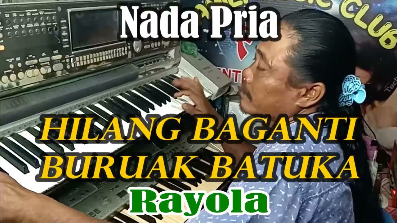 Karaoke Hilang Baganti Buruak Batuka Remik NADA PRIA | By Rayola || KARAOKE KN7000 FMC