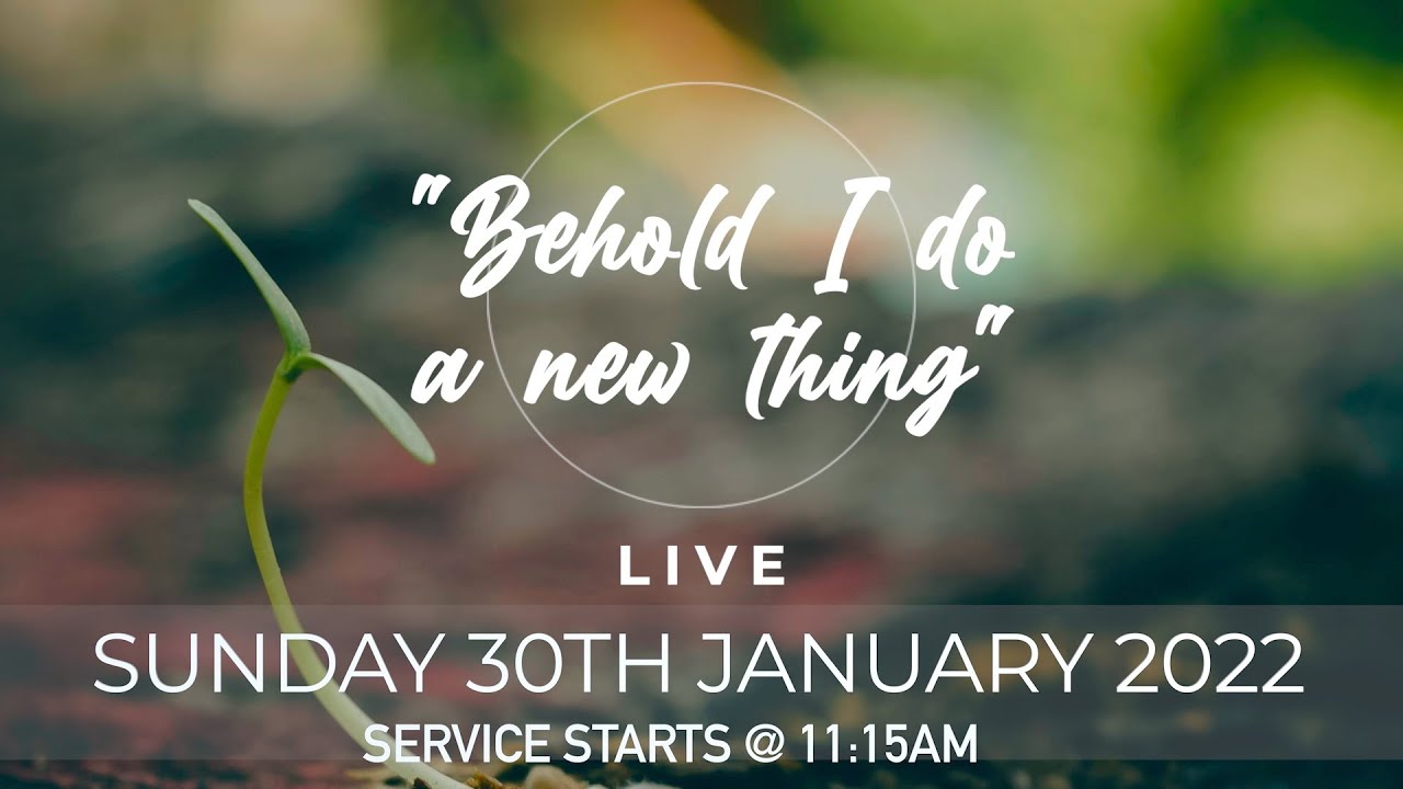 Bridge Community Church | 30th January 2022 | Sunday Service