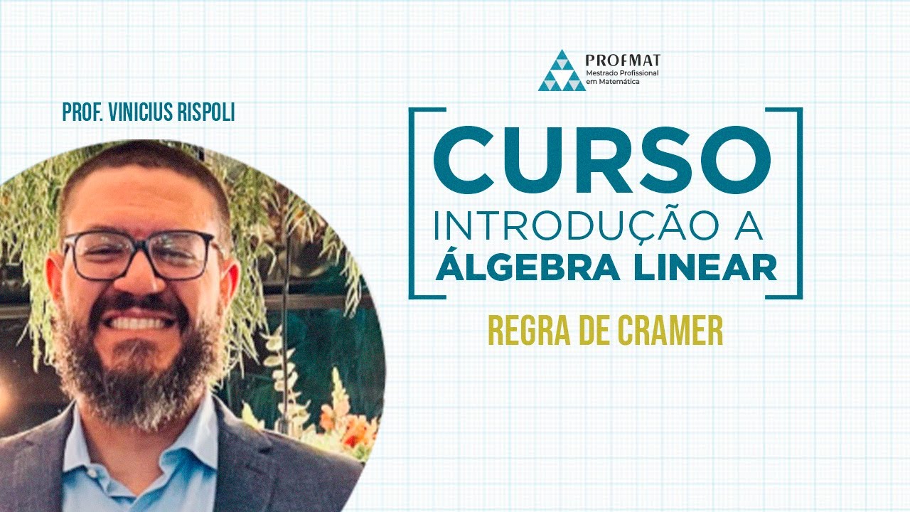 Determinantes: Regra de Cramer