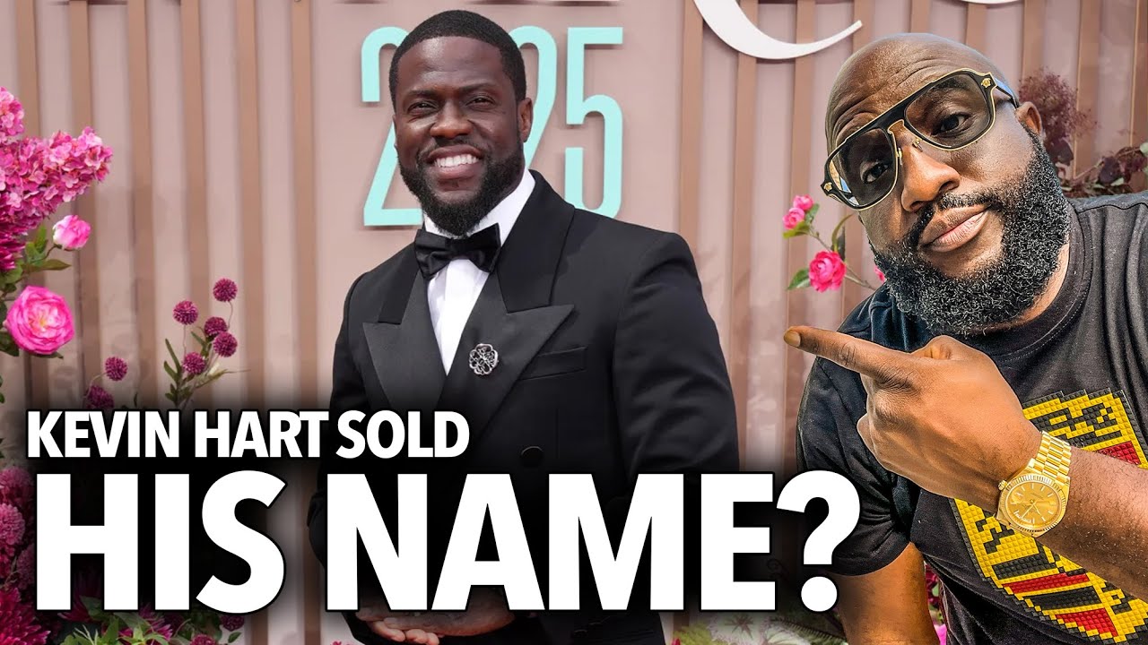 Kevin Hart Does $1 Billion Licensing Deal For His Name? Why This May Be a Great Move For His Brand