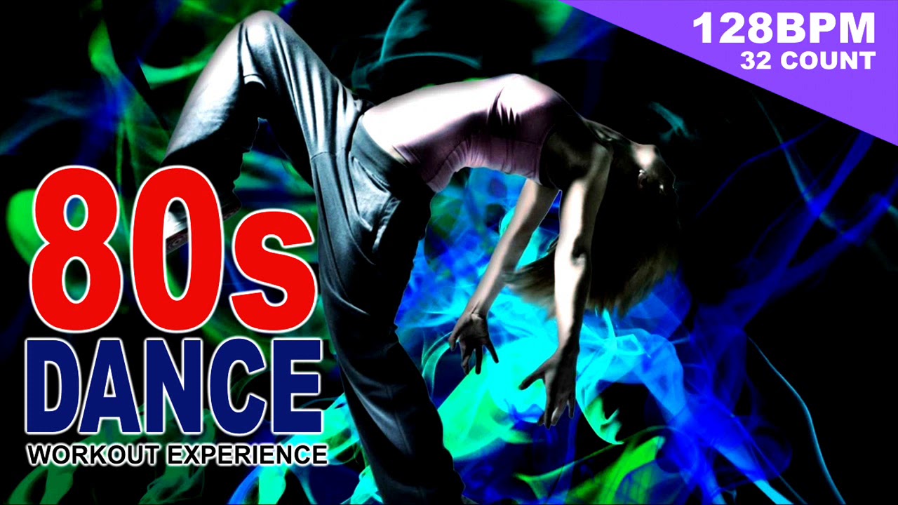 80&rsquo;s Dance Hits Fitness & Workout  (Non-Stop Workout Mix 128 Bpm / 32 Count)