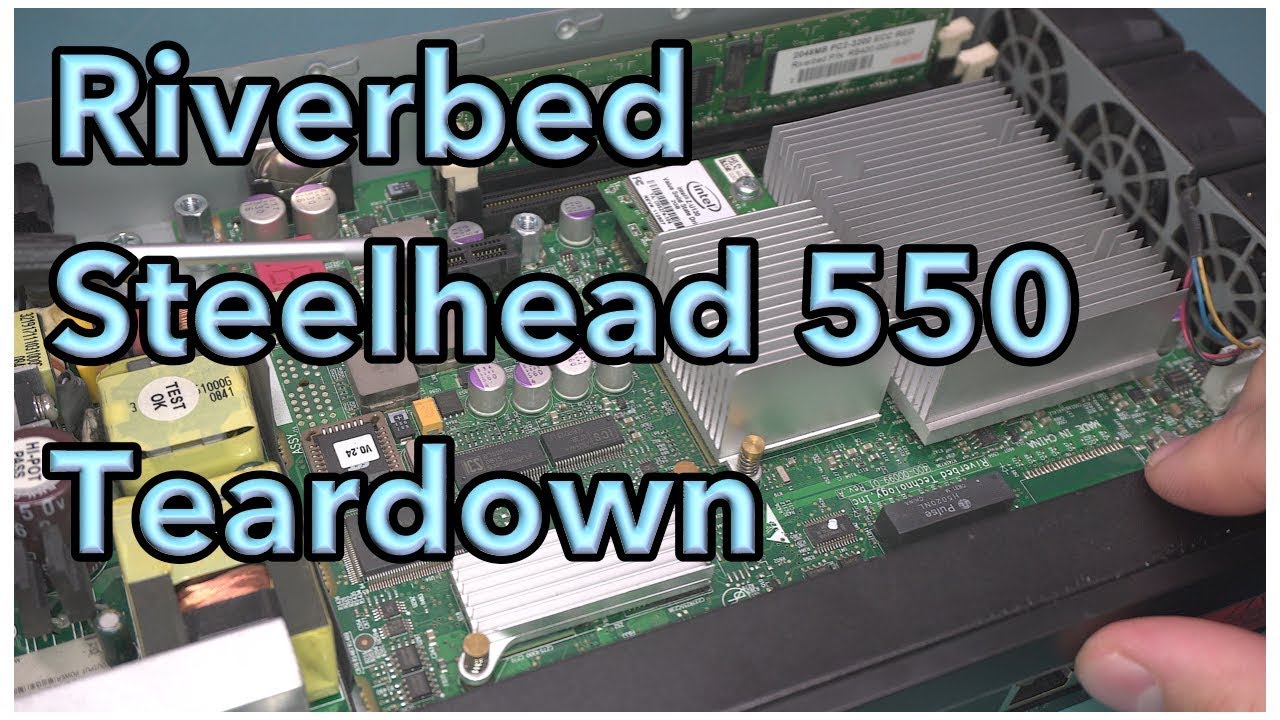 Riverbed Steelhead 550 Teardown