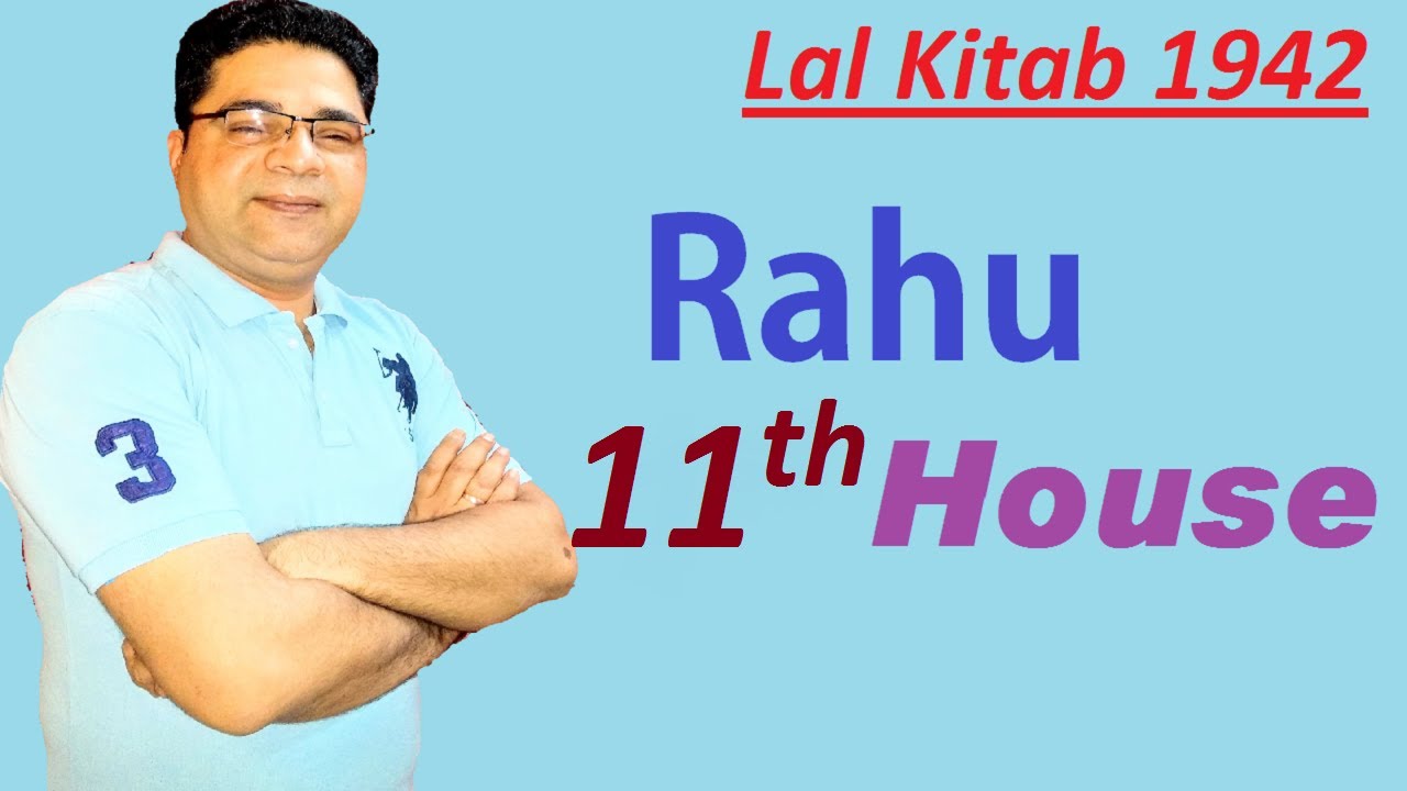 Lal Kitab Remedies for Rahu in 11th house (1942 edition)