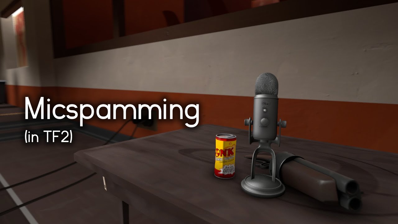 Micspamming (in TF2)