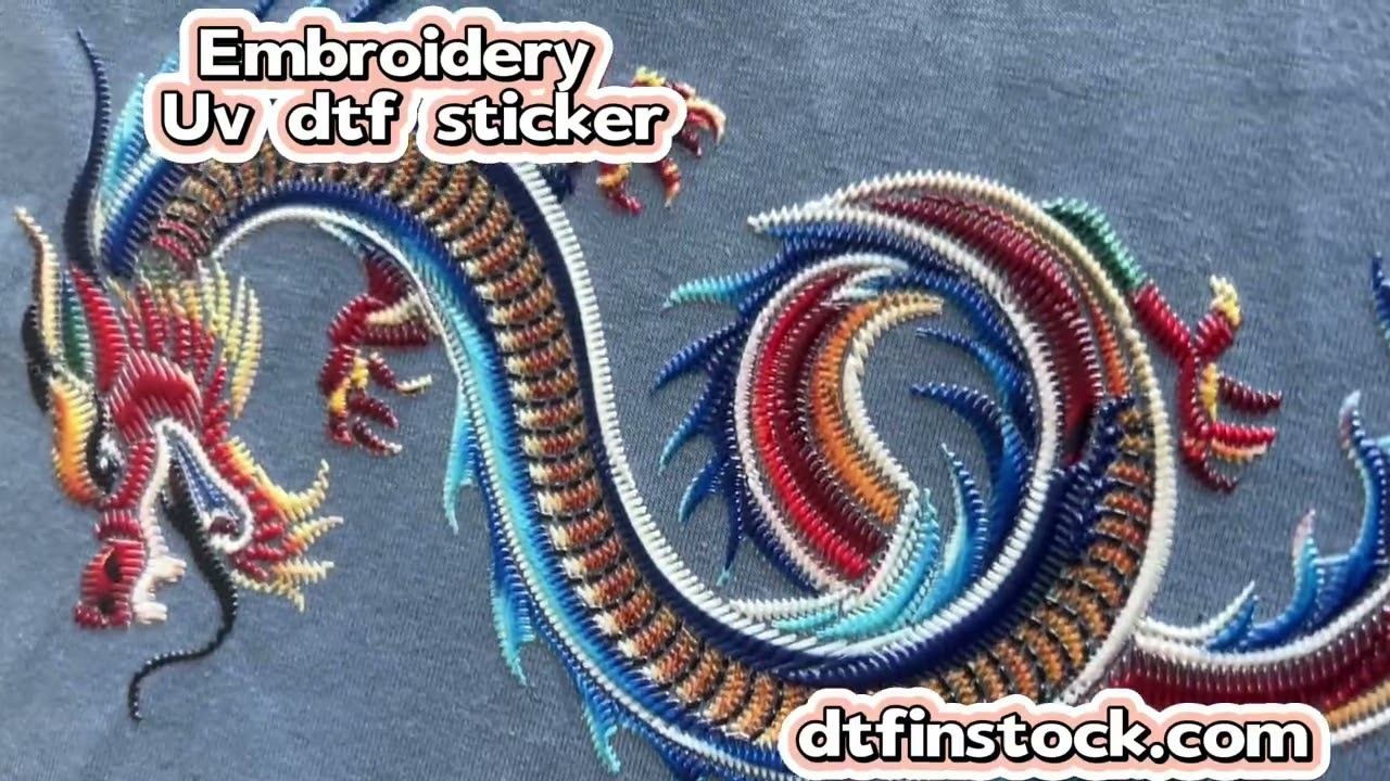 Embroidery Uv dtf sticker , get free samples for test now