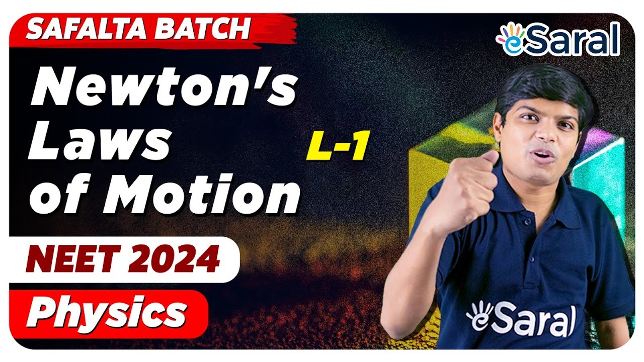 NEET 2024 | Newtons Law Of Motion All Concepts, Tricks & Question L-1 | NEET 2024 Preparation