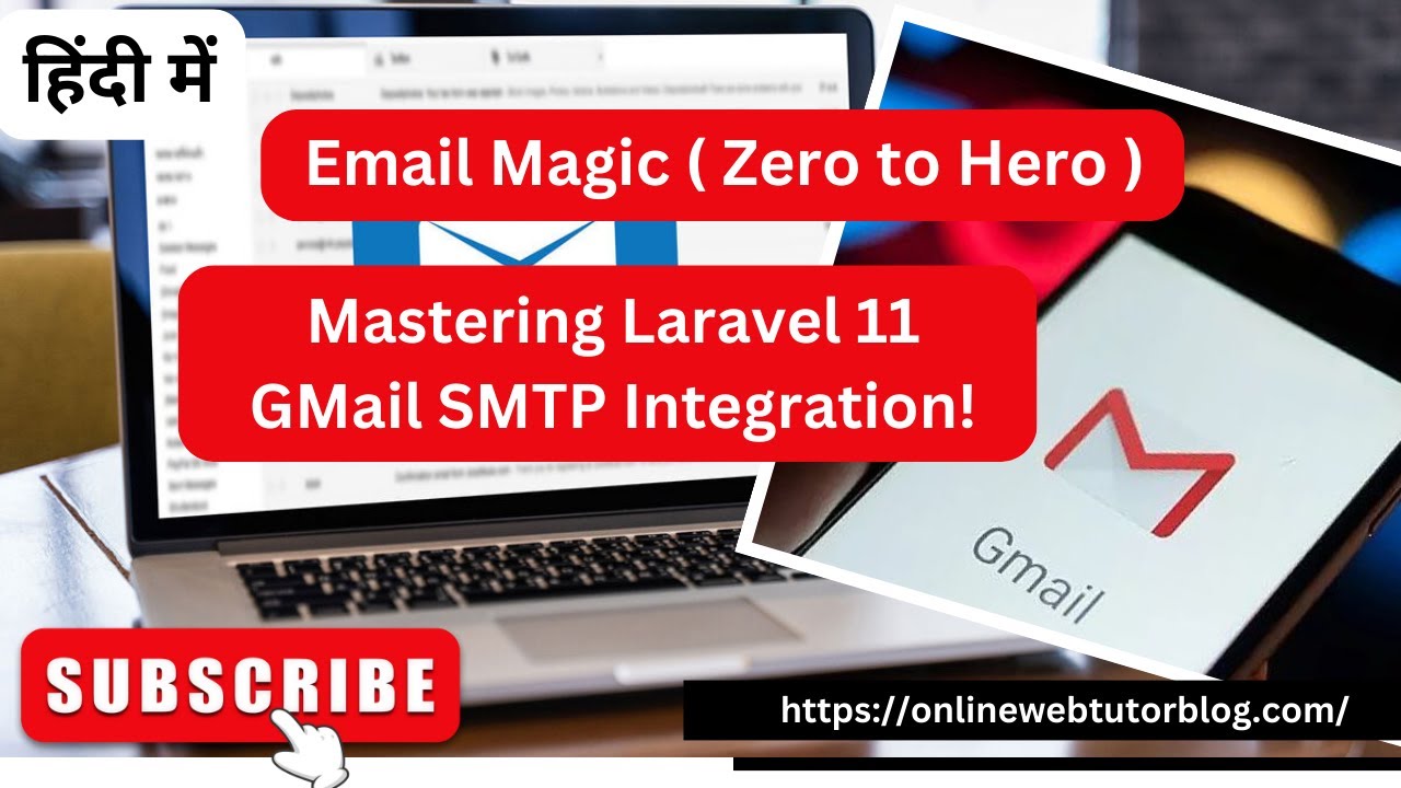 Laravel 11 How To Send Emails with GMail SMTP || Mastering Email Sending with Gmail SMTP