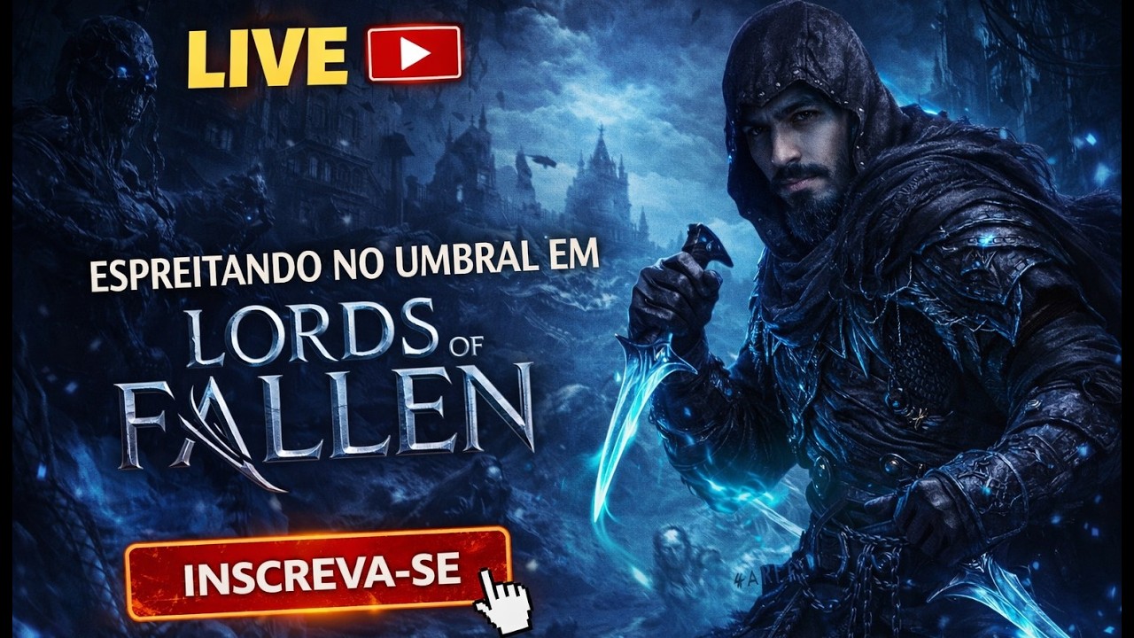【AO VIVO】LORD OF THE FALLEN | Continuemos a saga com o pior duo de lof... | #506