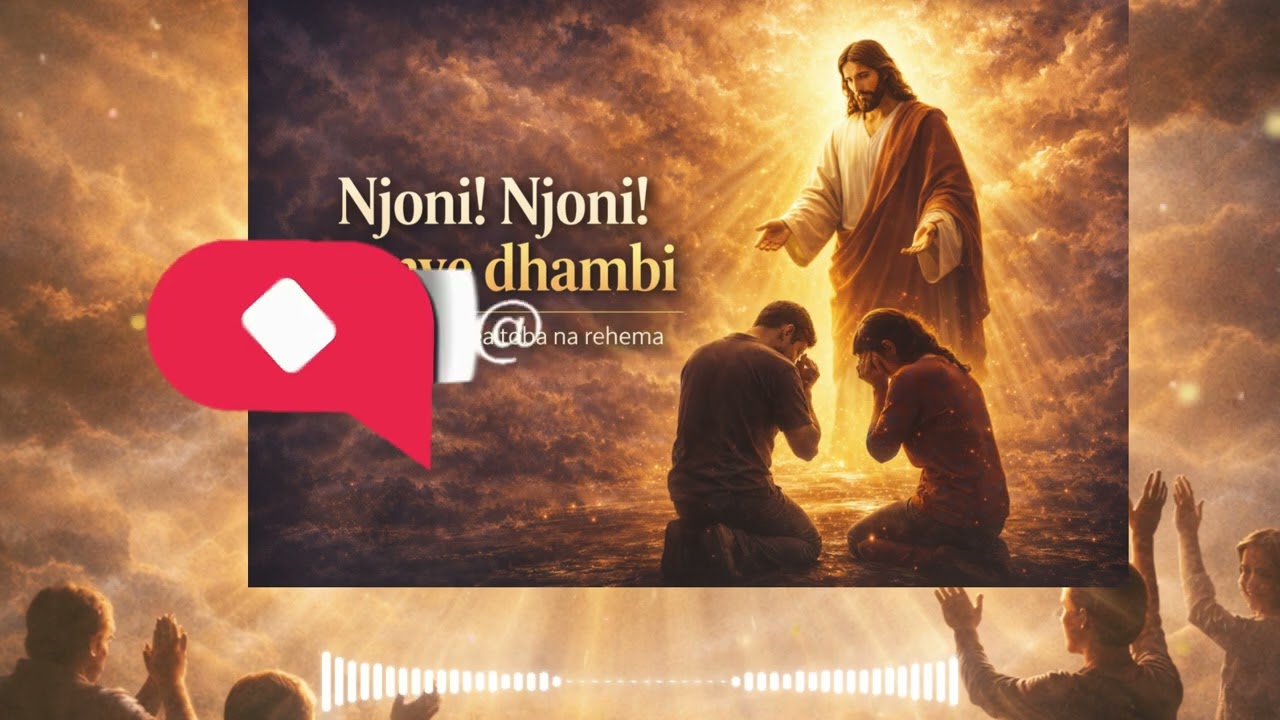 Njoni! Njoni! Wenye Dhambi | Come, Come, You Who Are Sinners (Swahili Gospel Worship)