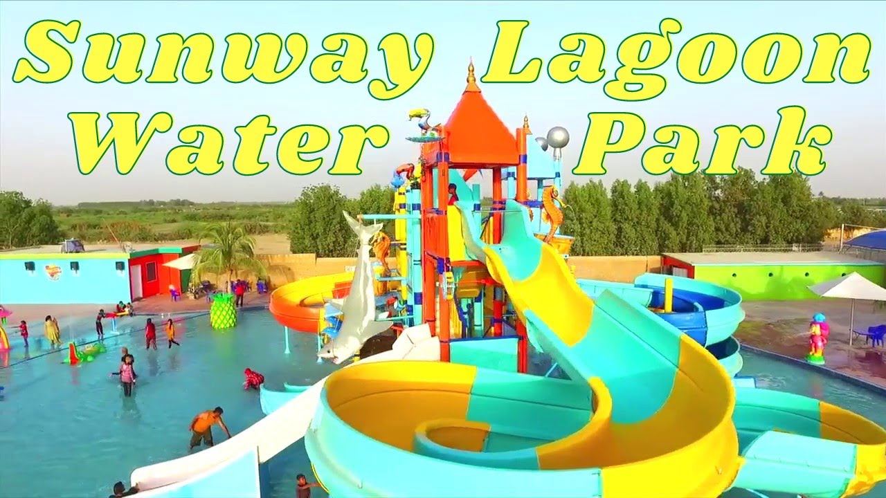 Sunway Lagoon Water Park | Gharo Thatta Water Park