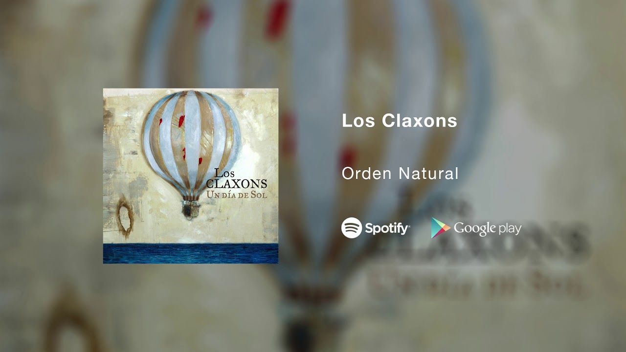 Los Claxons - Orden Natural