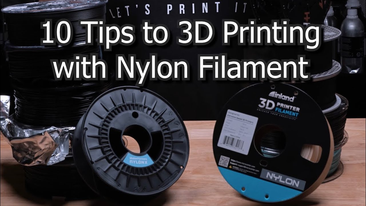 10 советов по 3D-печати нейлоновой нитью | Помощь по 3D-печати №1