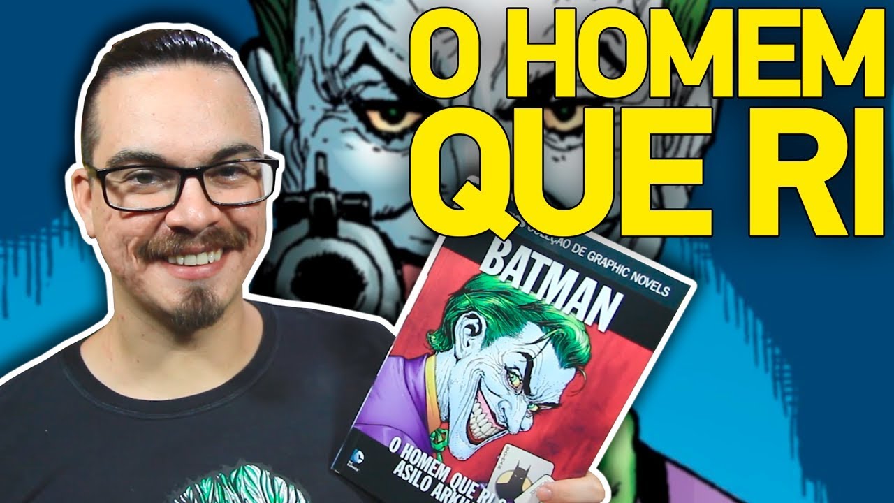 BATMAN: O HOMEM QUE RI - História Completa