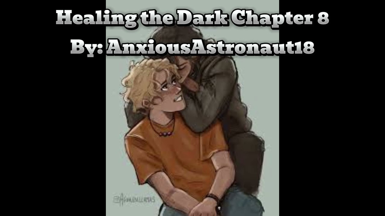 Healing the Dark Chapter 8 Solangelo fanfiction #solangelo