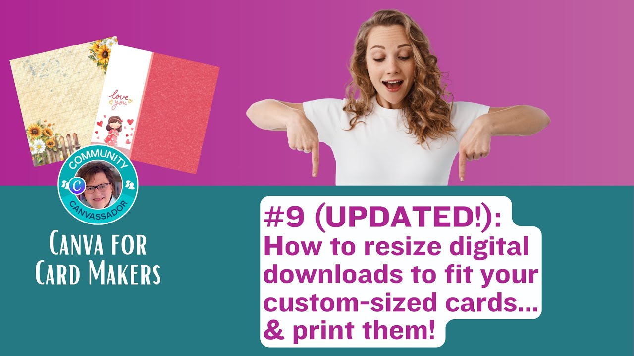 #9 UPDATED! HOW TO RESIZE DIGITAL DOWNLOADS FOR CUSTOM CARDS