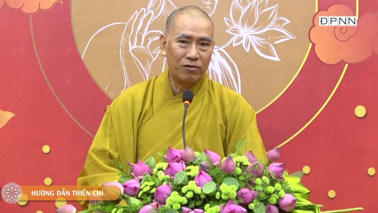 Hướng dẫn thiền chỉ - TT. Thích Tâm Đức