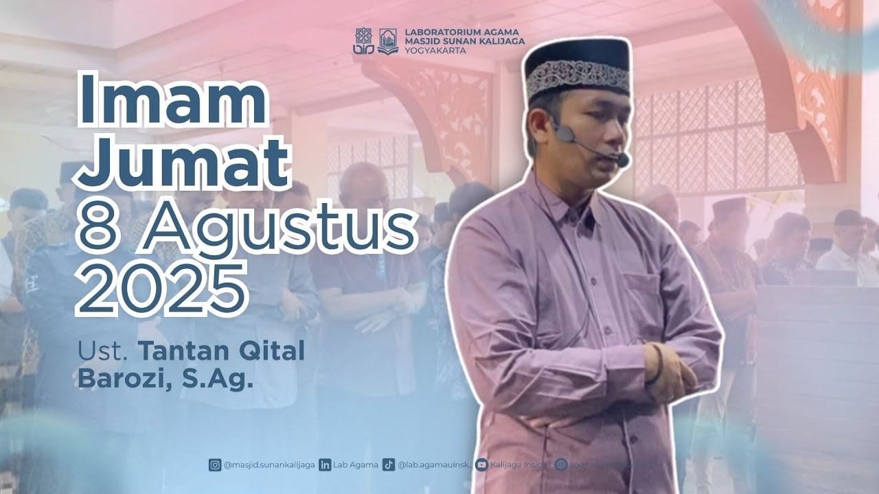 Imam Salat Jumat 8 Agustus 2025 | Ust. Tantan Qital Barozi, S.Ag.