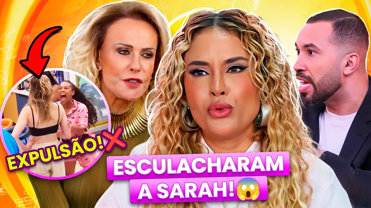 BBB 26: SARAH É DETONADA POR ANA MARIA E GIL DO VIGOR; SOL EXPULSA DO PROGRAMA! | Virou Festa