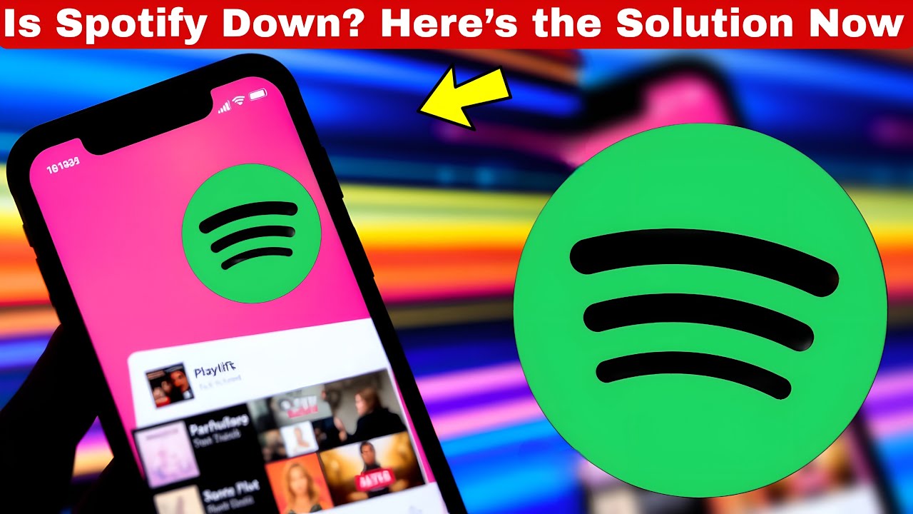 Is Spotify Down? Here&rsquo;s the Solution Now - Spotify ? Spotify is not working
