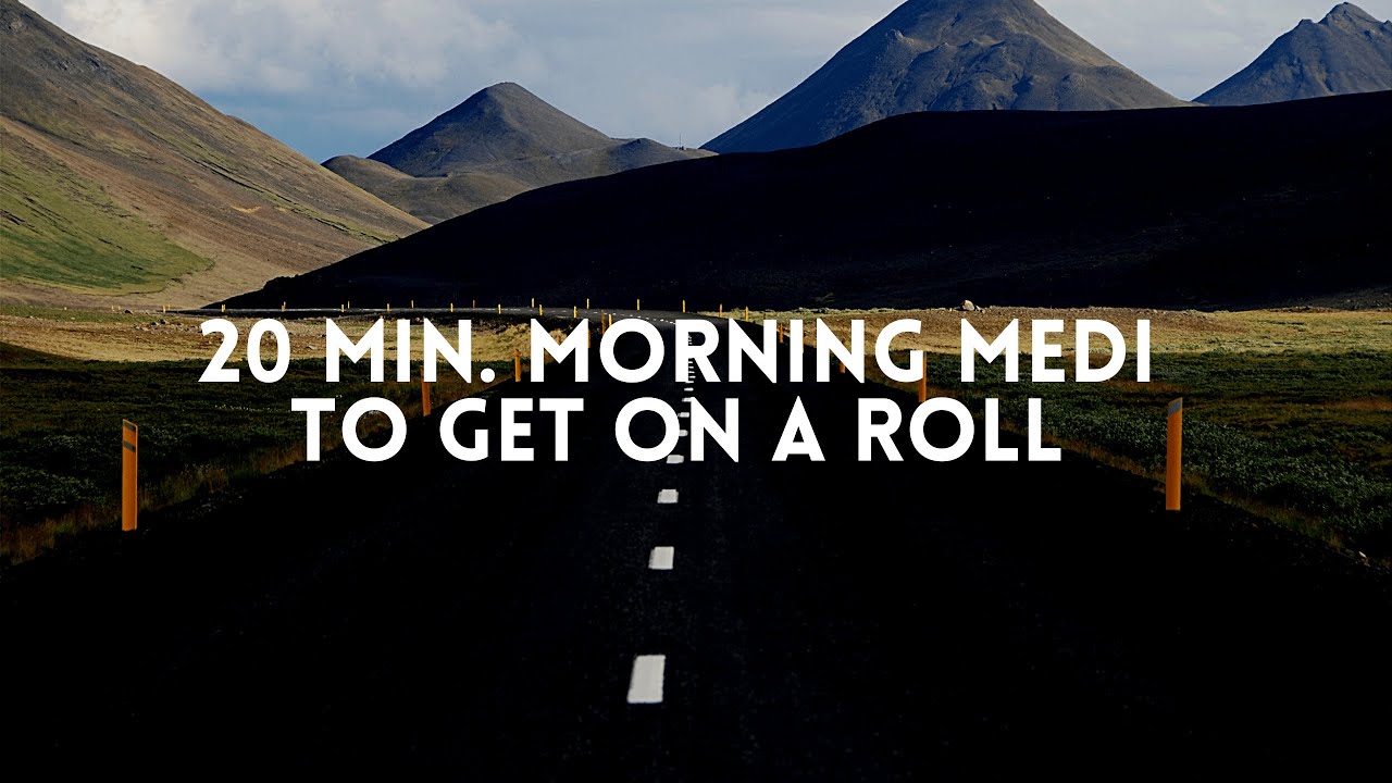 20 Minute Morning Mental Skills: Get in Your Zone & Hit the Road