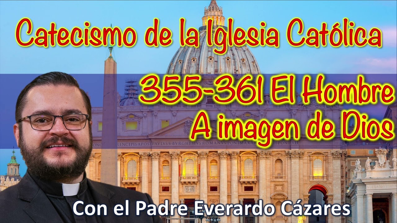 355-361 El Hombre a imagen de Dios