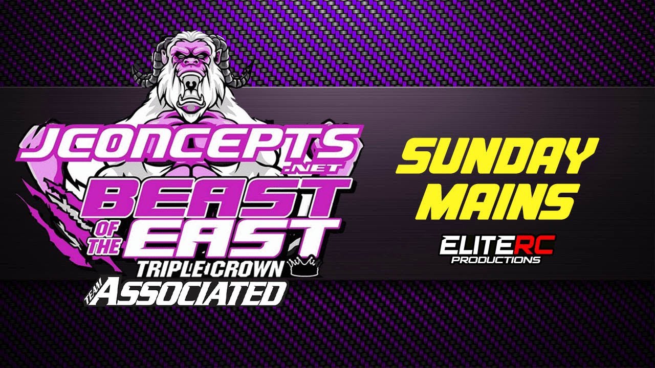 2025 BEAST OF THE EAST  | SUNDAYS  MAINS | WORC RC TRACK NORTH CAROLINA