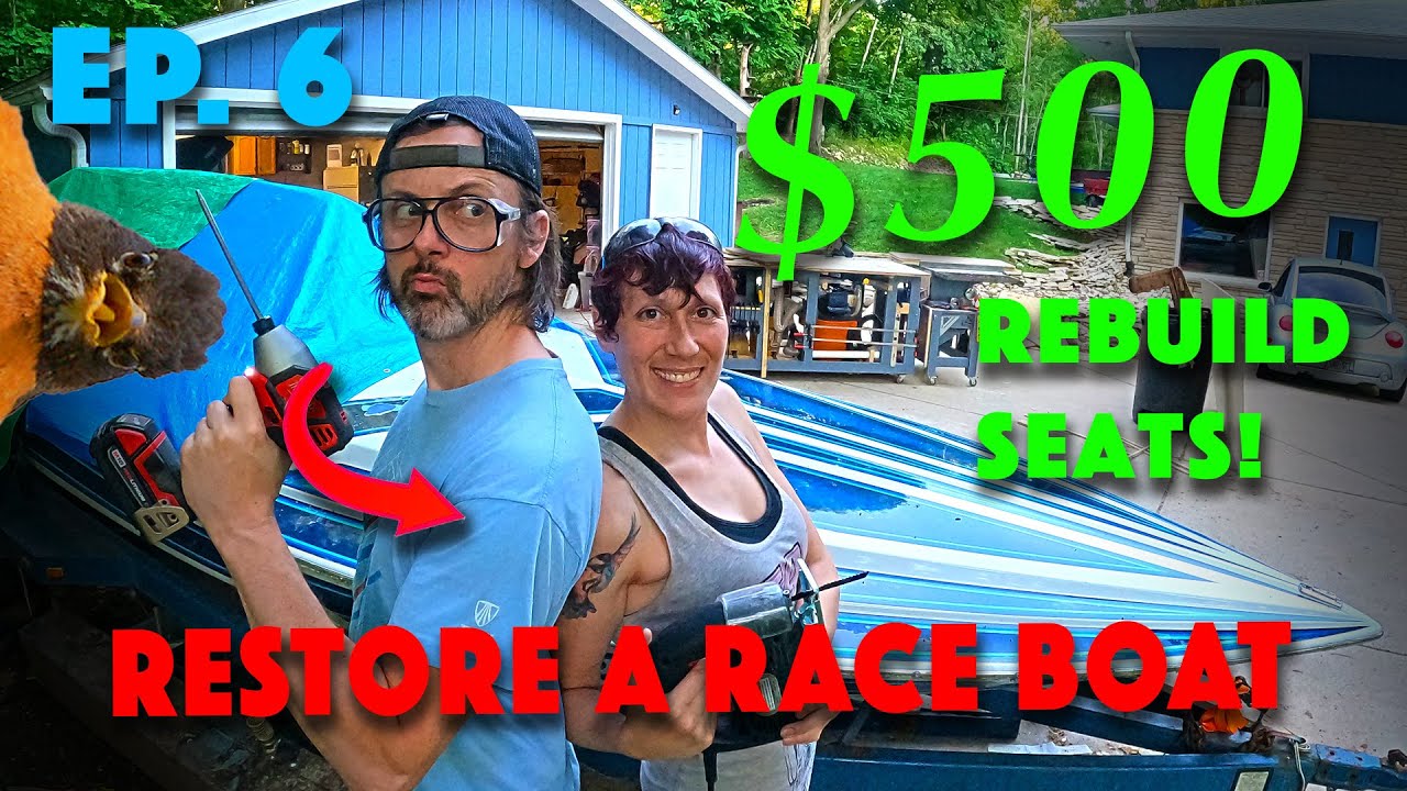 Restoring a Race Boat for CHEAP!  How to Rebuild Boat Seats & Save a Bird  Sleekcraft SST Sunday #6
