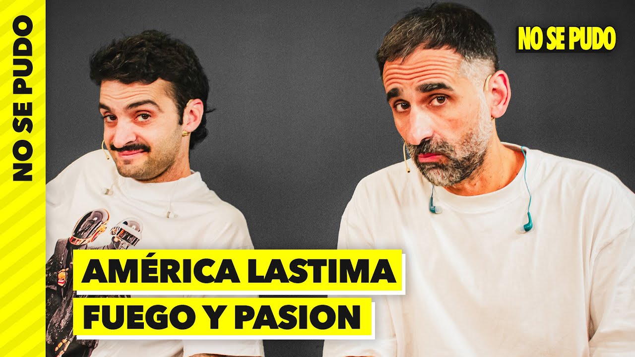 AMÉRICA LASTIMA: FUEGO Y PASION