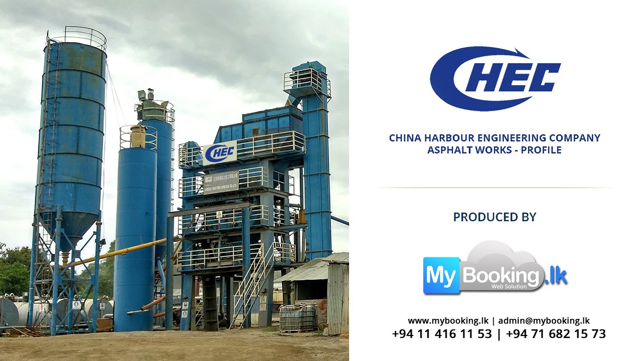 China Harbour Engineering Company Asphalt Works - Produced By MyBooking.lk