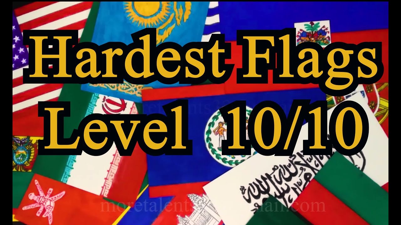 Hardest Flags to Draw Level 10