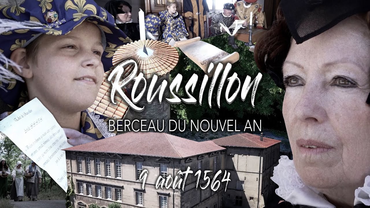 ROUSSILLON, BERCEAU DU NOUVEL AN
