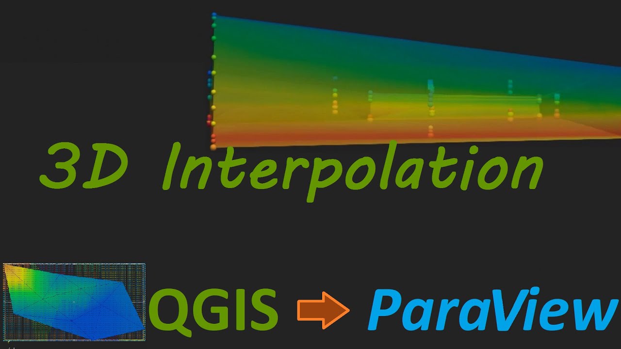 3D interpolation to create property grid  within geological model: QGIS to Paraview