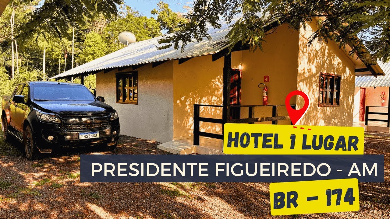 DEPOIS DE ATRAVESSAR A BR 319 SEGUIMOS ATÉ PRESIDENTE FIGUEIREDO, BR 174, HOTEL 1 LUGAR