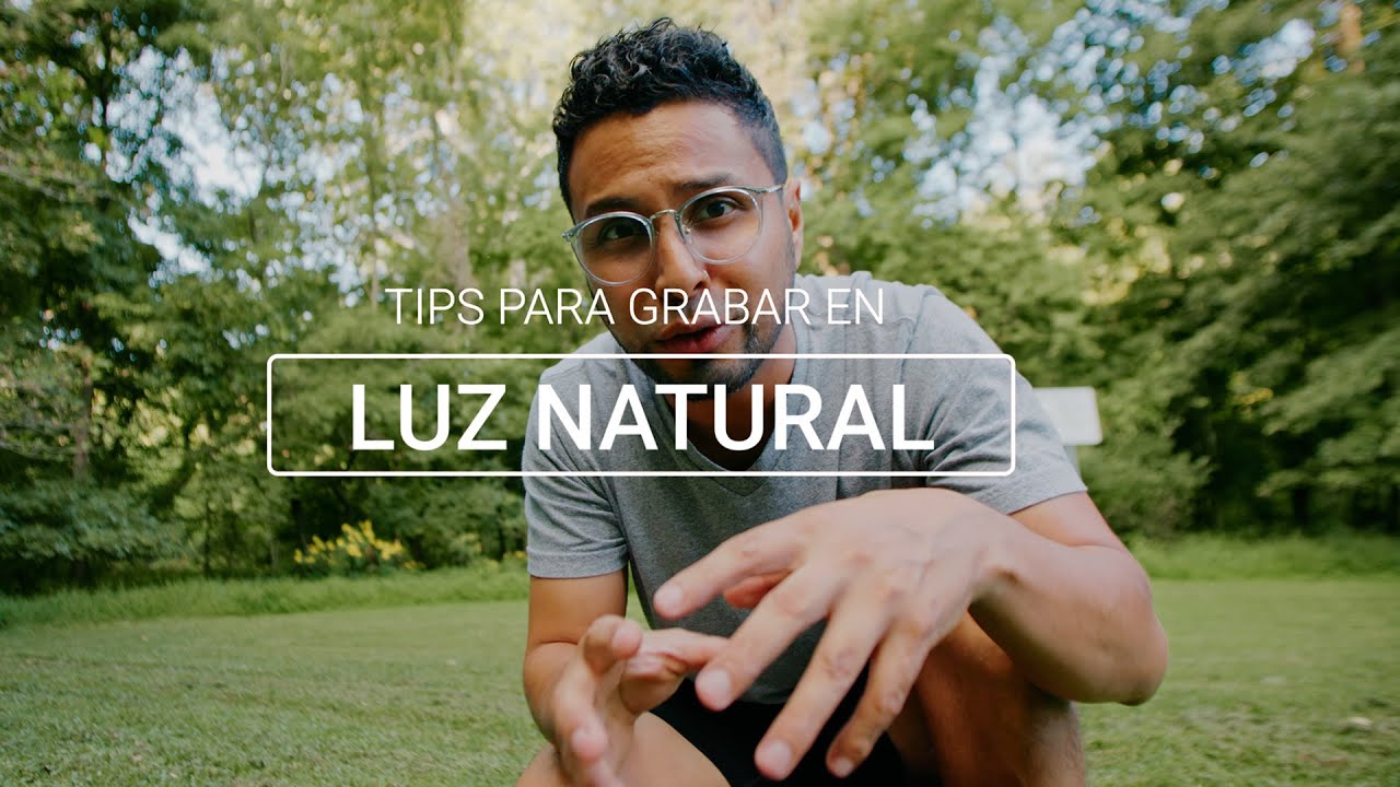 3 Tips para grabar videos en exteriores