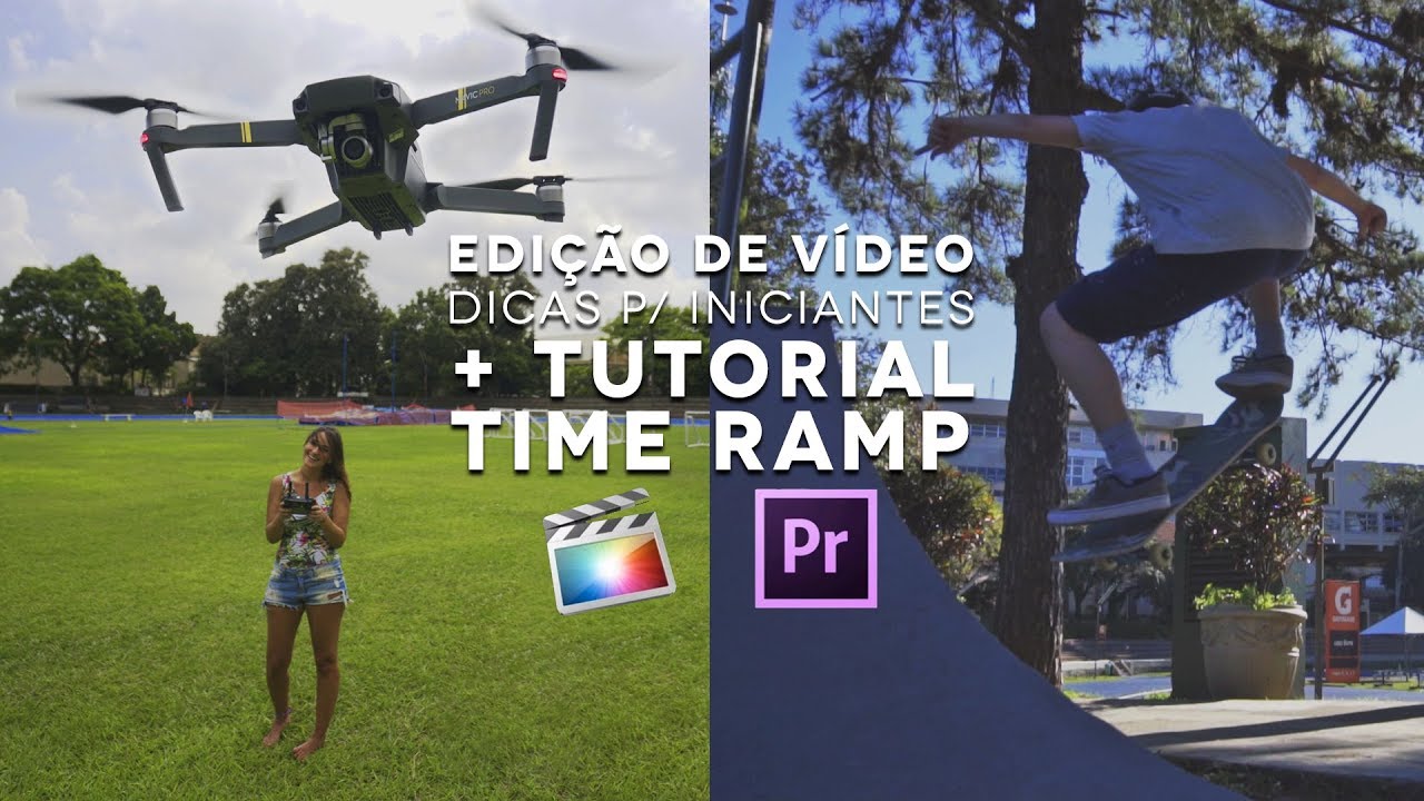 DICAS EDIÇÃO + TUTORIAL TIME RAMP | DRONE E VIDEOMAKER