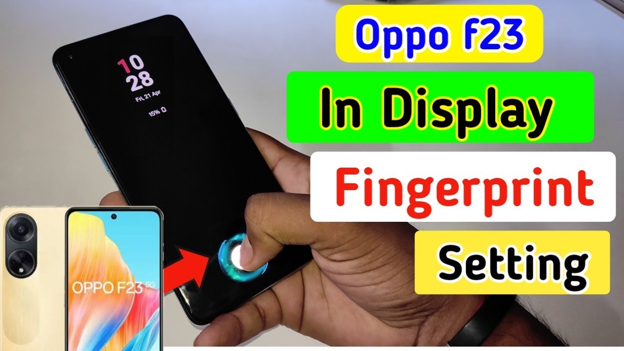 Oppo f23 display fingerprint setting/Oppo f23 fingerprint screen lock/
