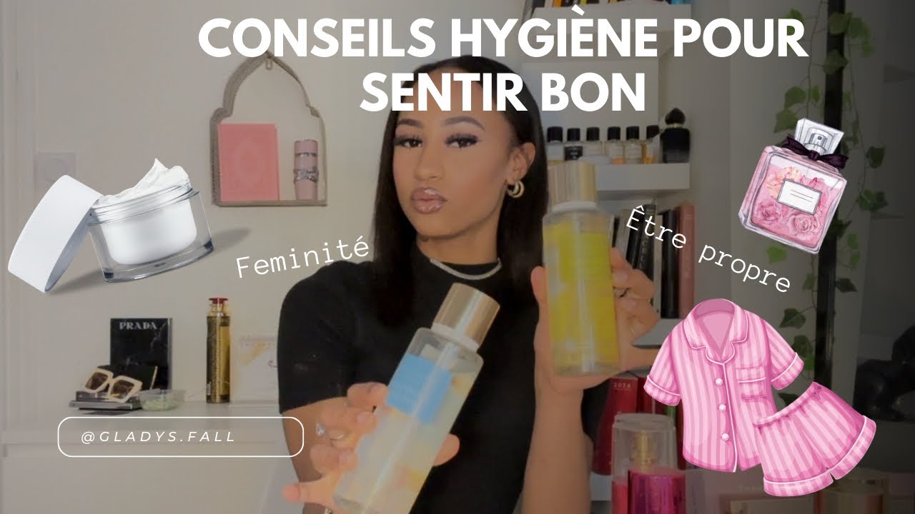 MES TIPS HYGIÈNE POUR SENTIR BON TOUTE LA JOURNÉE