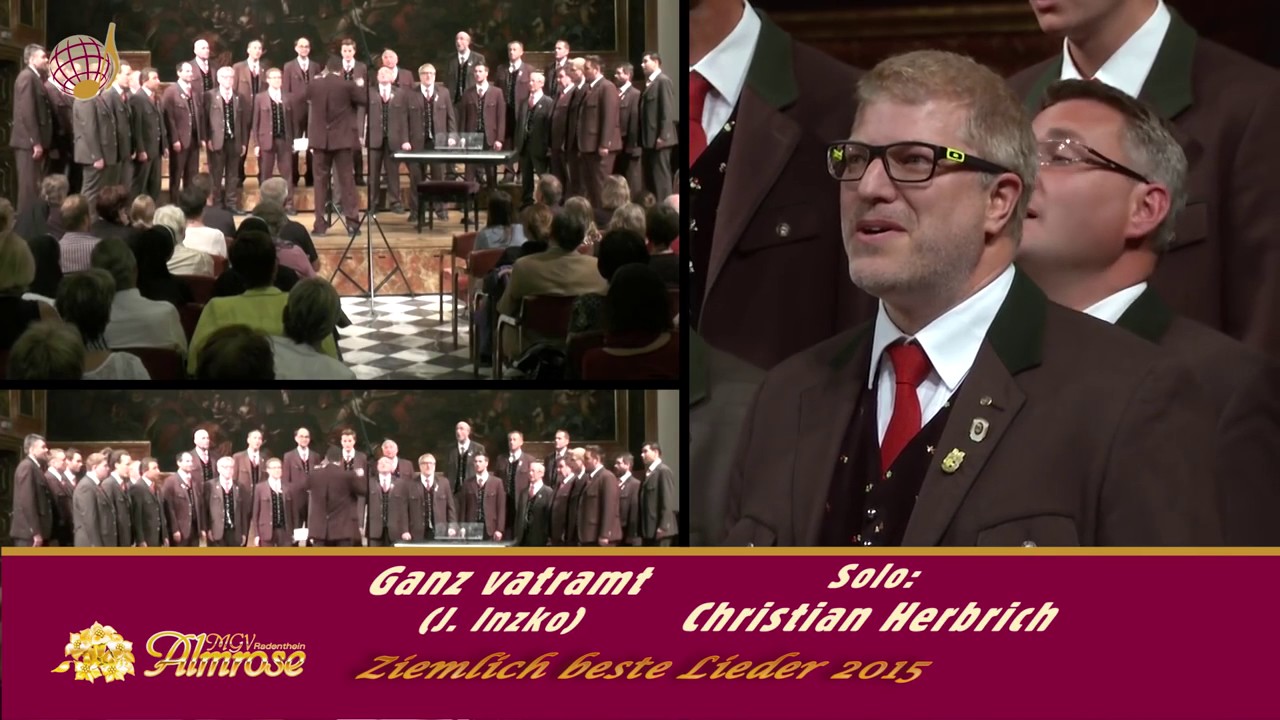 Gånz vatramt (Live)  - MGV Almrose Radenthein- Solo: Christian Herbrich - Minoritensaal Graz - 2015