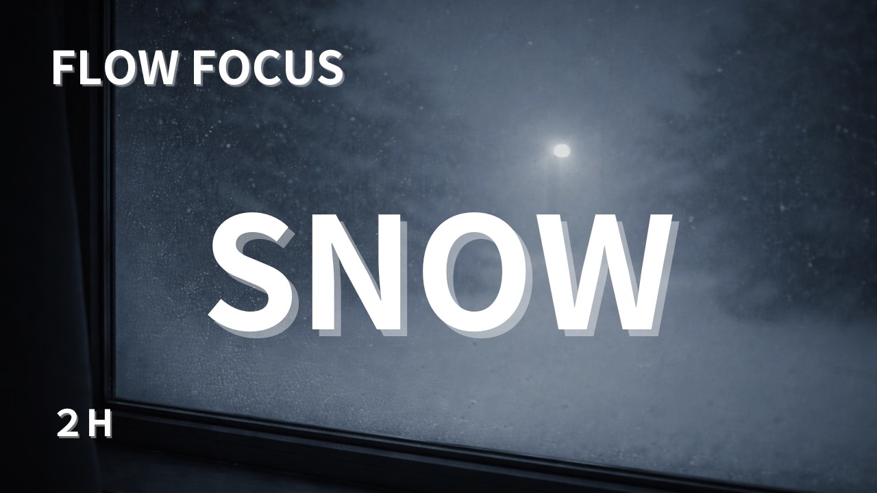 【作業用BGM】冬の静寂と深い没入｜FLOW CODING / SNOW — Silent Night Focus Ambient (120min)