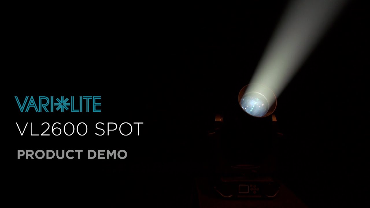VL2600 SPOT | Product Demonstration