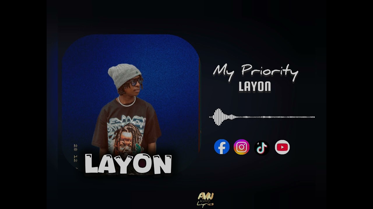 Layon_-_My priority_(audio.officiel)_[lyrics 2026