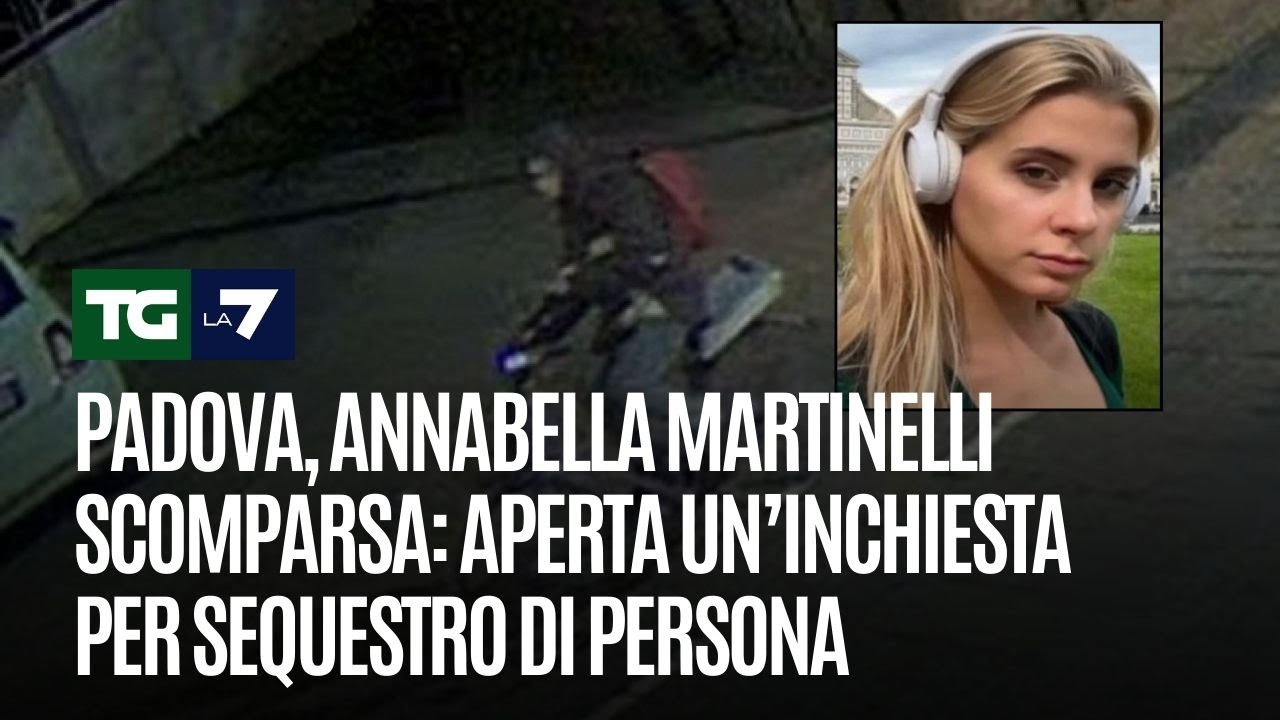 Padova, Annabella Martinelli scomparsa: aperta un&rsquo;inchiesta per sequestro di persona